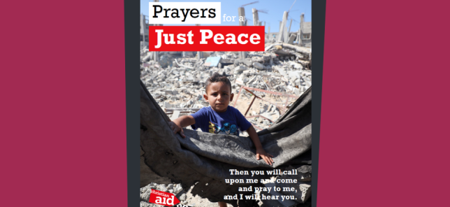Photograph with text saying Prayers for a Just Peace